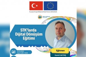 STK’larda Dijital Dönüşüm Eğitimi